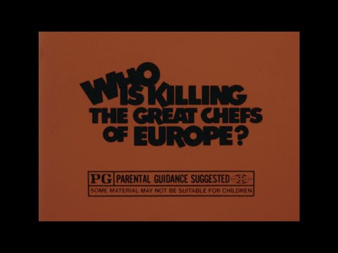 Who is Killing The Great Chefs of Europe 1978 High Def TV Trailer George Seagal Jacquelin Bisset