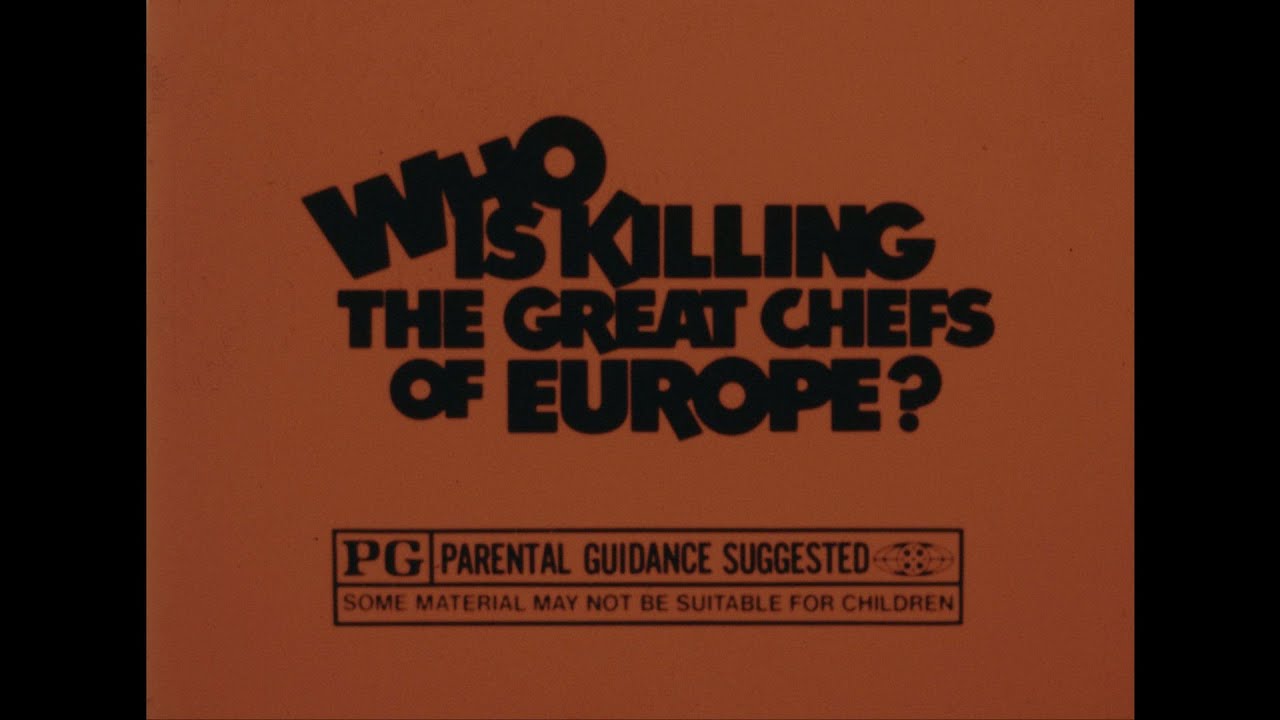 Who is Killing The Great Chefs of Europe 1978 High Def TV Trailer George Seagal Jacquelin Bisset