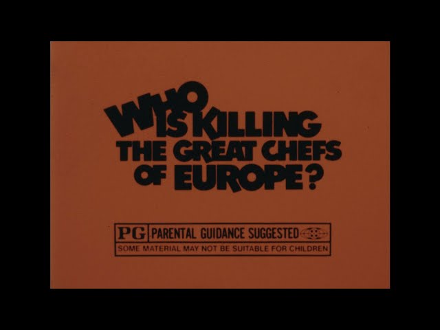 Who is Killing The Great Chefs of Europe 1978 High Def TV Trailer George Seagal Jacquelin Bisset