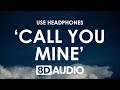The Chainsmokers, Bebe Rexha - Call You Mine (8D AUDIO) 🎧 The Chainsmokers, Bebe Rexha - Call You Mine (8D AUDIO) 🎧