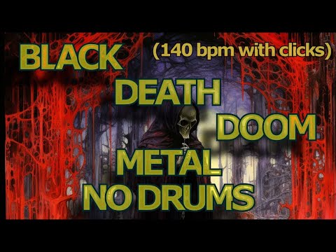 BLACK DEATH DOOM METAL Guitar Tracks No Drums Drumless (140 bpm with clicks)