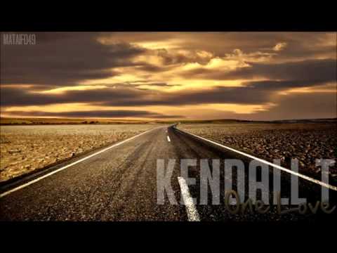 Kendall T - One Love mix by DjayZ Wake De Wallis