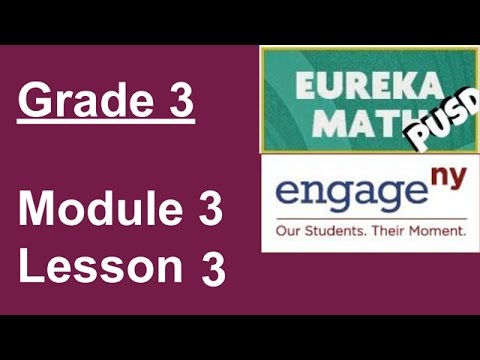 Eureka Math Grade 3 Module 3 Lesson 3 (updated)