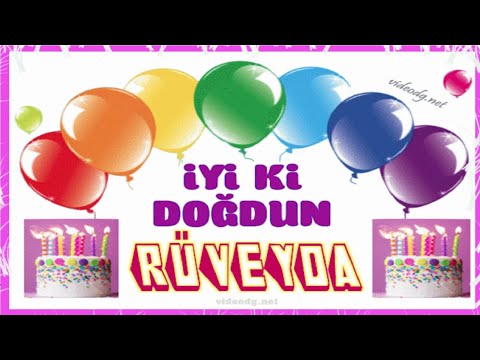iyi ki doğdun RÜVEYDA