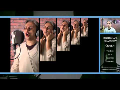 Bohemian Rhapsody Opera Section, Queen | The 2nd Cascade Slowed Down.