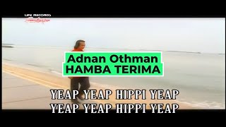 Download lagu Adnan Othman - Hamba Terima ( Karaoke Video) mp3
