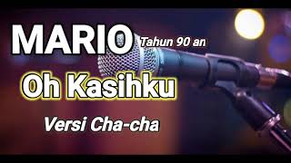 Download lagu KARAOKE Lagu MARIO OH KASIHKU || Tahun 90 an // Cover Arsan Rahmat mp3