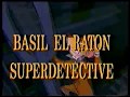 Trailer Basil El Ratón Super Detective VHS Años 90