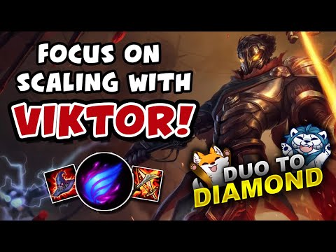 FOCUS ON SCALING WITH VIKTOR! DUO TO DIAMOND - VICKSY | League of Legends