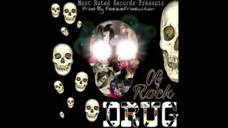 OG Rock - Drug Prod By Feezie Production