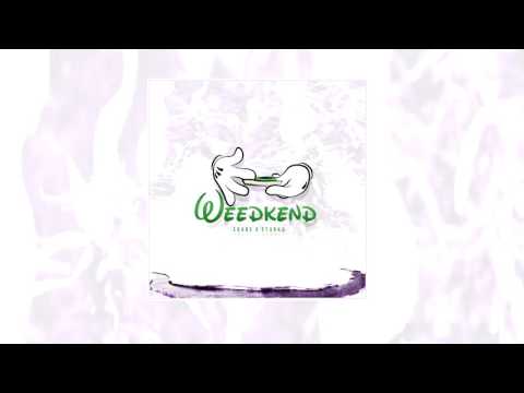 EDOBE x STARKU - WEEDKEND [FV15]