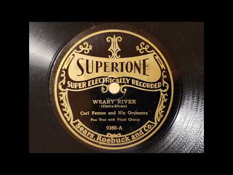 WEARY RIVER - CARL FENTON'S ORCHESTRA -vocal by VERNON DALHART   1920s Dime Store Dance Music Serie!