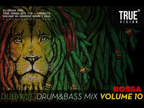 True Vision Mix 10: BOSSA - Dub Reggae Drum & Bass
