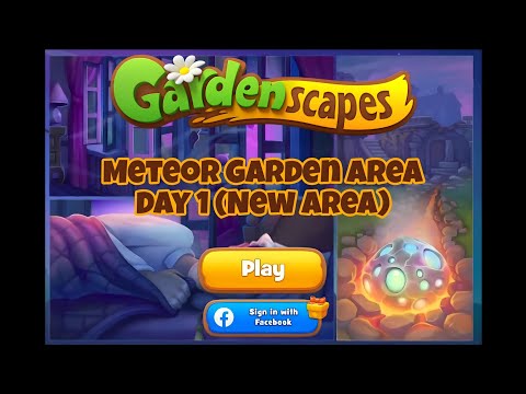 GARDENSCAPES | Meteor Garden Area Day 1 (New Area) | Area 13 #gardenscapes #gardenscapesgameplay