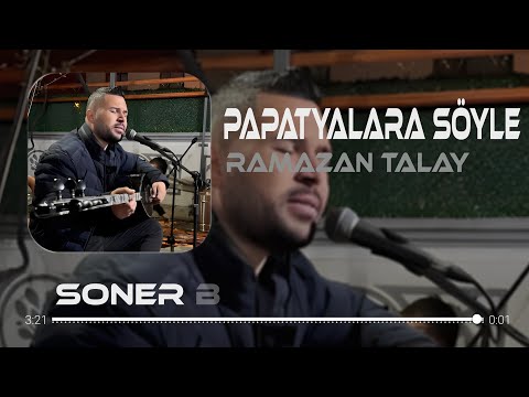 Ramazan Talay - Papatyalara söyle | Soner Bülbül Remix | Tiktok Remix 2025 🎧