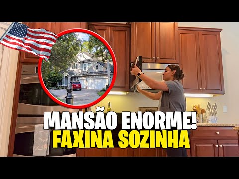 ENCAREI SOZINHA A FAXINA DE UMA MANSÃO ENORME NOS EUA 😱🧼