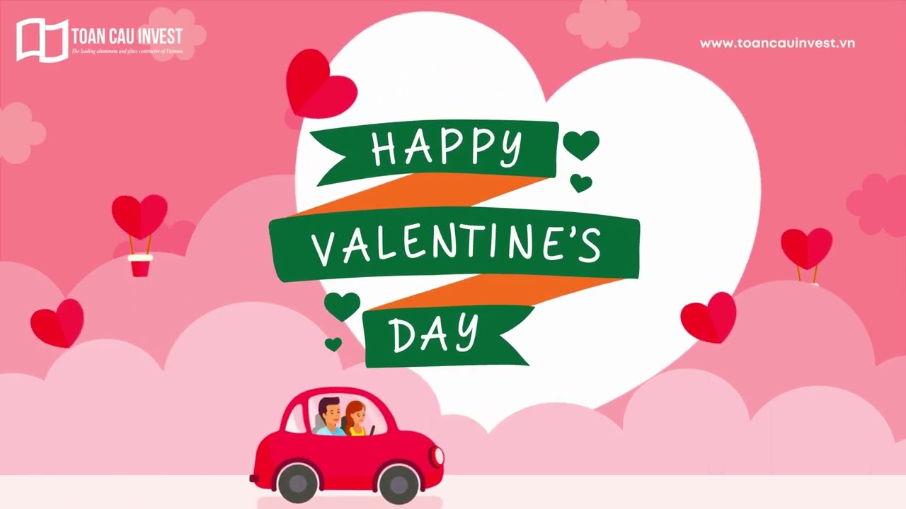 Toan Cau Invest - Happy Valentine's Day 2023