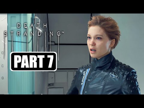 Death Stranding - Gameplay Walkthrough Part 7 No Commentary