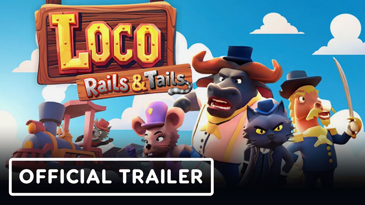 Loco: Rails and Tails - Official Gameplay Trailer