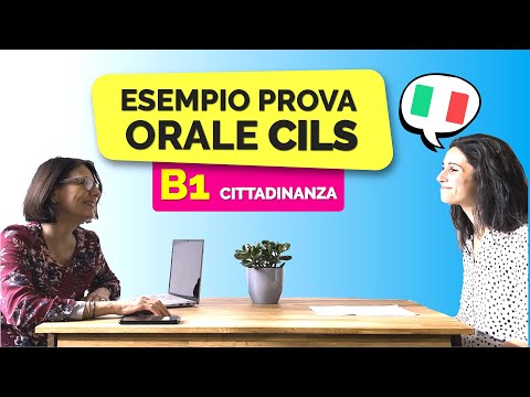 Esempio PROVA ORALE esame CILS B1 cittadinanza Italiana 🇮🇹  Parlato in modo chiaro