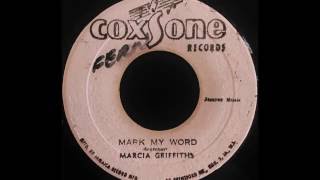 MARCIA GRIFFITHS - Mark My Word [1968]