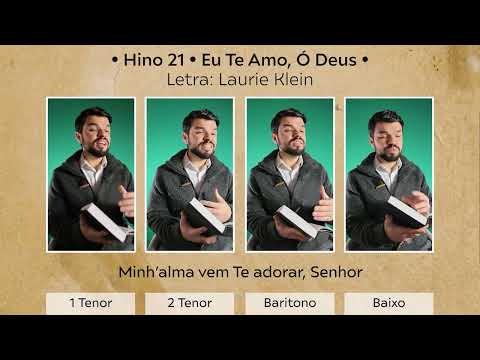 • Hino 21 • Eu Te Amo, Ó Deus • | Kleiton Hees