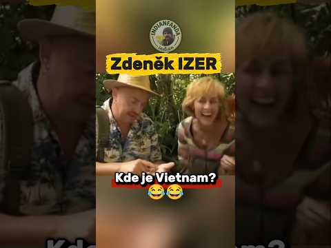 Zdeněk IZER - Kde je Vietnam? 😂😂 #izer #vtip #indianfanda #sranda #humor #vtipy #zabava