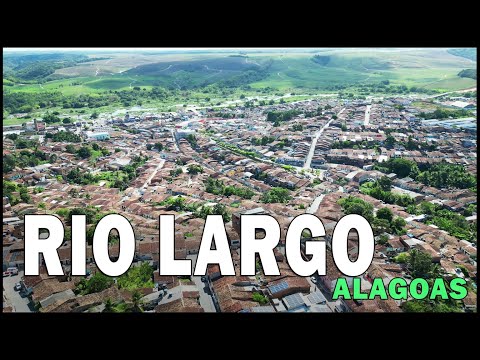 RIO LARGO, ALAGOAS - IMAGENS AÉREAS em 4K