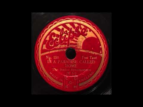 In A Paradise Called Home by The Radio Syncopators, 1931