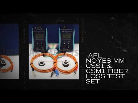 AFL Noyes MM CSS1 & CSM1 Fiber Loss Test Set
