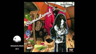 Kolera Sen Nasıl Bir İnsansın Remastered 2015