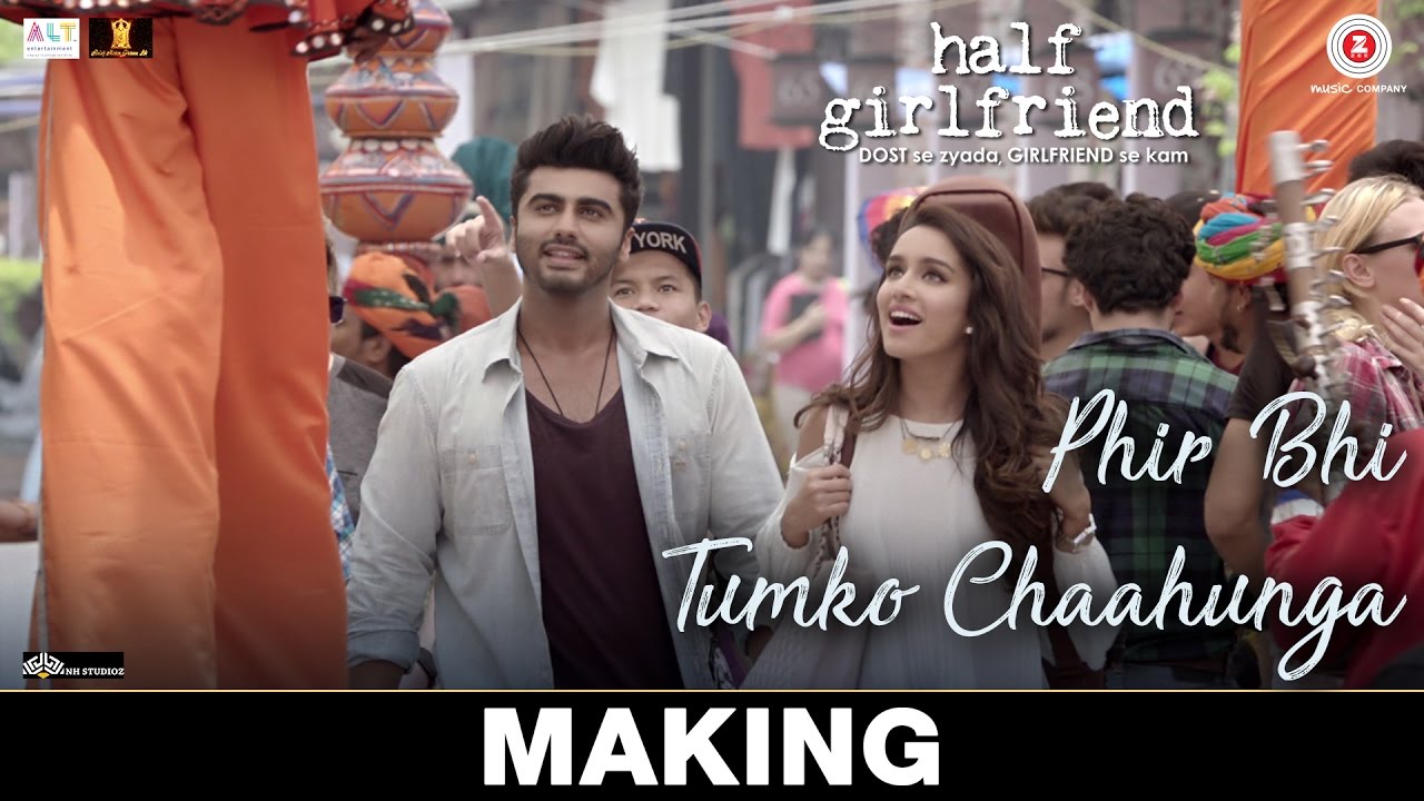Catch The Making Of Phir Bhi Tumko Chaahunga From Half Girlfriend