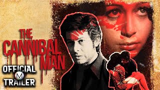 THE CANNIBAL MAN (1972) | Official Trailer | HD