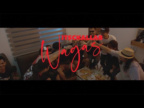 ITSCKALLAB - WAGAS (Official Music Video)
