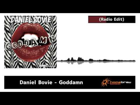 Daniel Bovie - Goddamn