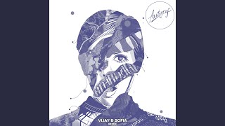 Metaphysical (Vijay &amp; Sofia Zlatko Remix)