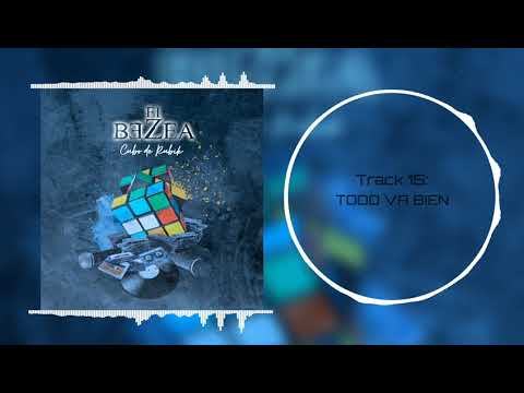 15 - EL BEZEA - Todo va bien (prod. Dratiqe)