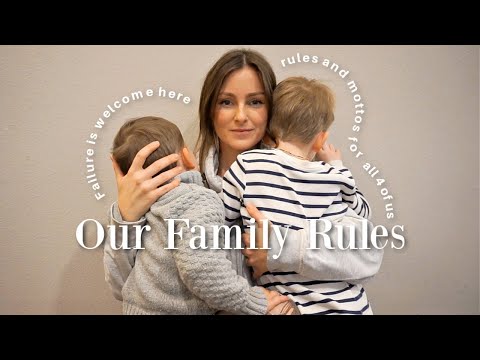 Our Family Rules + Mottos | Intentional Parenting + Expectations