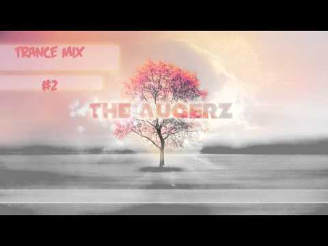 Trance Mix #2 - The Augerz