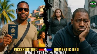 Passportbro Vs Domestic Bro (Sunday Rundown)