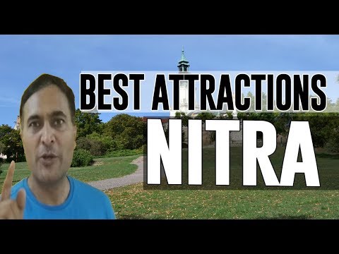 Best Attractions and Places to See in Nitra, Slovakia