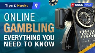Everything You Need To Know About Online Gambling Before You Start!