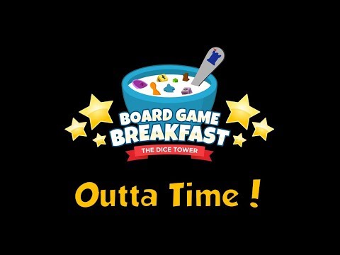 Board Game Breakfast  - Outta Time