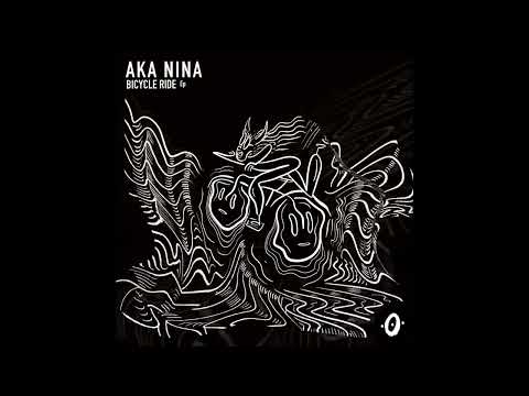 AKA NINA - Intro 'Bicycle Ride' (Original Mix) [Pointzero Records]