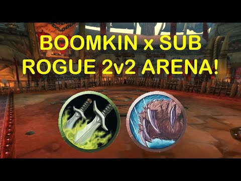 BOOMKIN & SUB ROGUE IS RELENTLESS! Balance Druid 2v2 Arena - Shadowlands 9.0 PVP