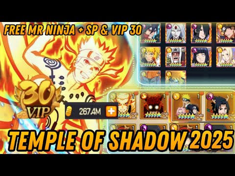 Temple OF Shadow 2025 - Free MR Ninja + SP & UR + VIP 30 + 267M Gold + 100K Coin Web & More
