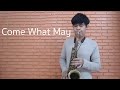 Come What May - Moulin Rouge cover by Arm (Saxophone Version)