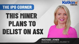 Which companies are planning to list and delist on the ASX? | Kalkine Media