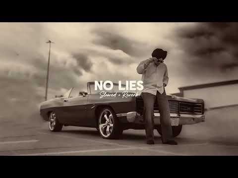 No Lies ( Slowed + Reverb ) - Jxggi