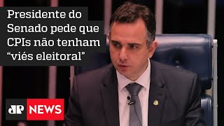 Rodrigo Pacheco pede cautela para abertura de CPIs